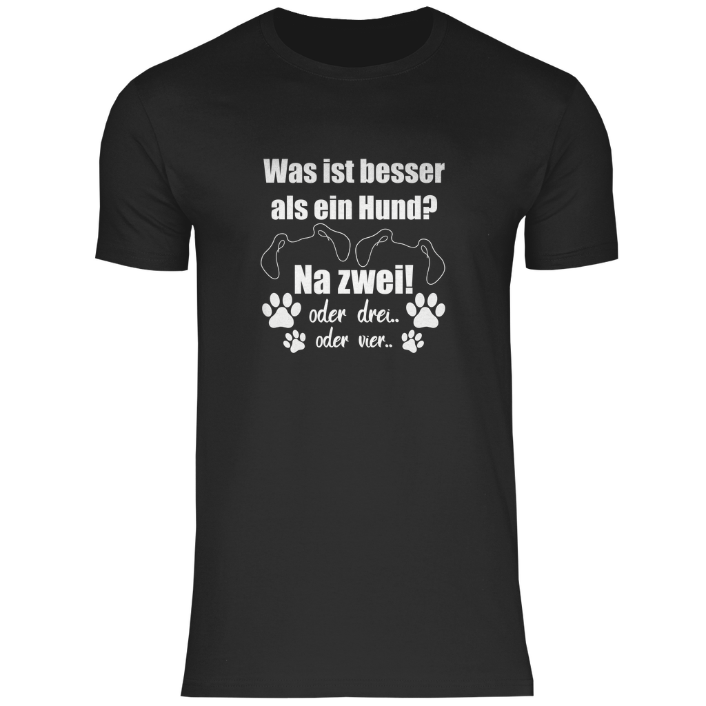 Je Mehr Desto Besser - T-Shirt für Herren