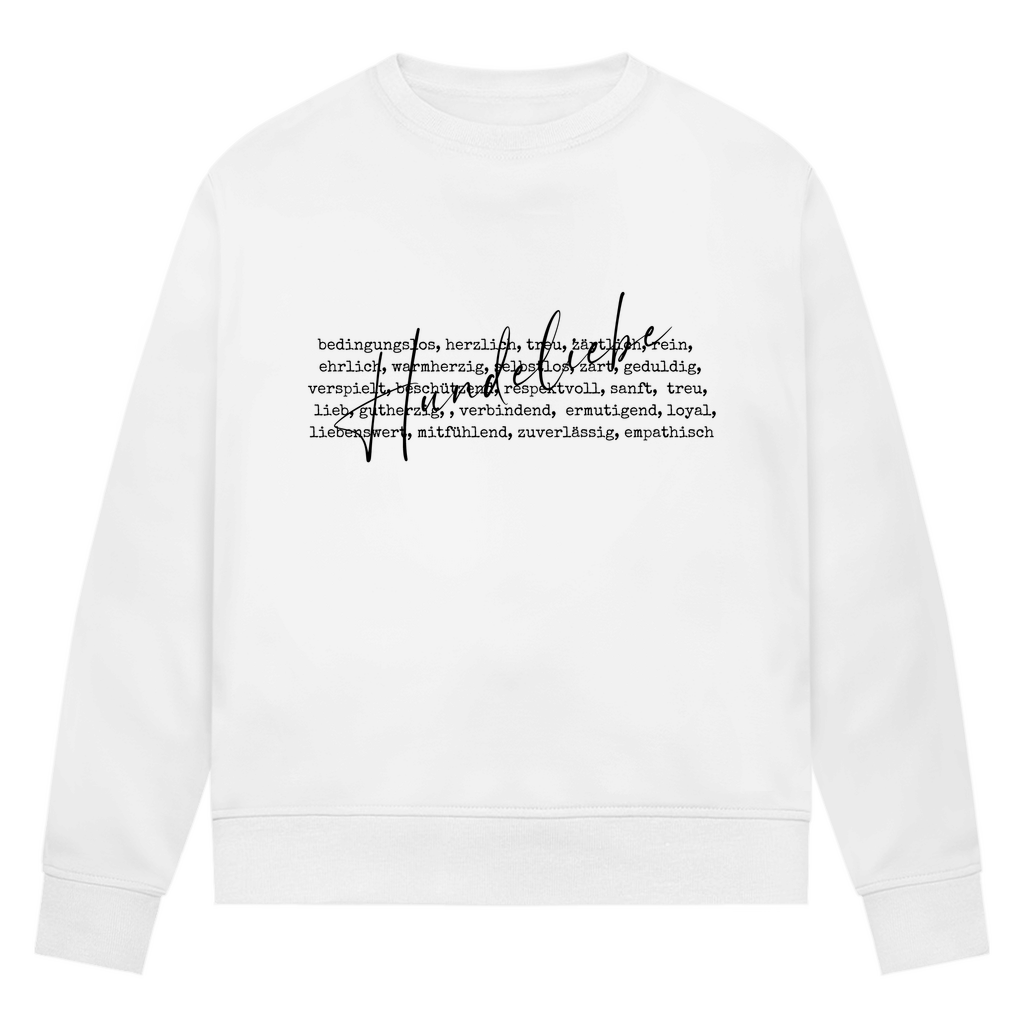 Hunde Liebe ist... - Bio-Sweatshirt für Damen