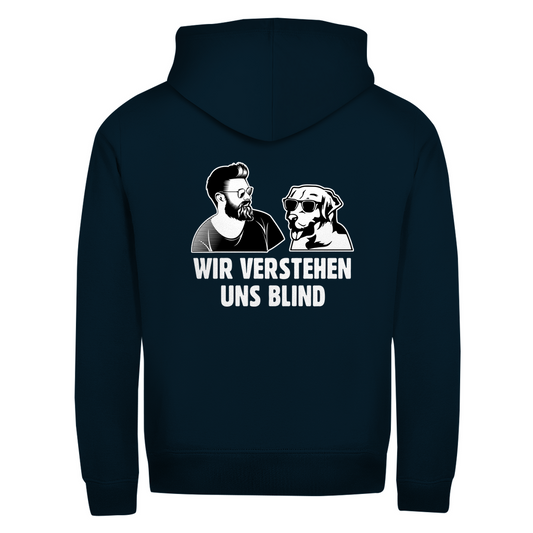 Wir Verstehen uns Blind - Zipper-Hoodie Unisex | Rückendruck