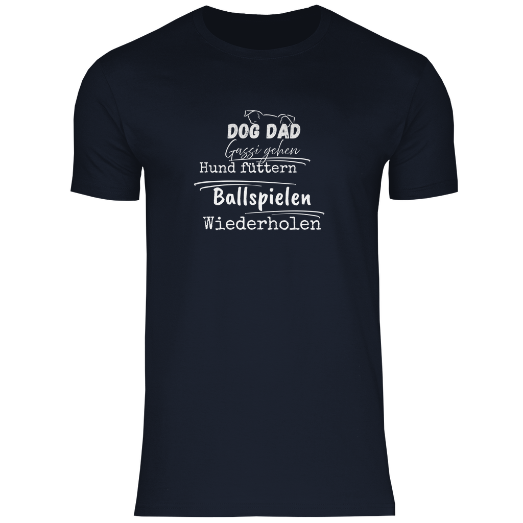 Dog Dad Alltag - T-Shirt für Herren- Dein Wunschtext