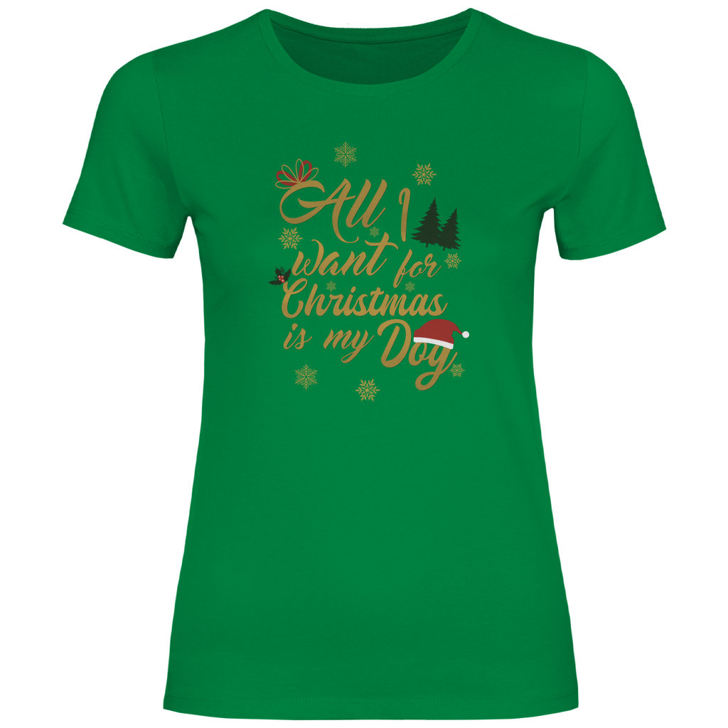 All I want - T-Shirt für Damen
