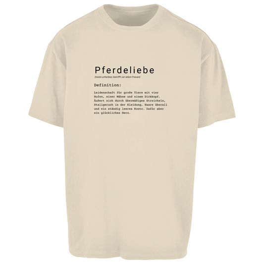 Pferdeliebe - Oversize T-Shirt-Unisex