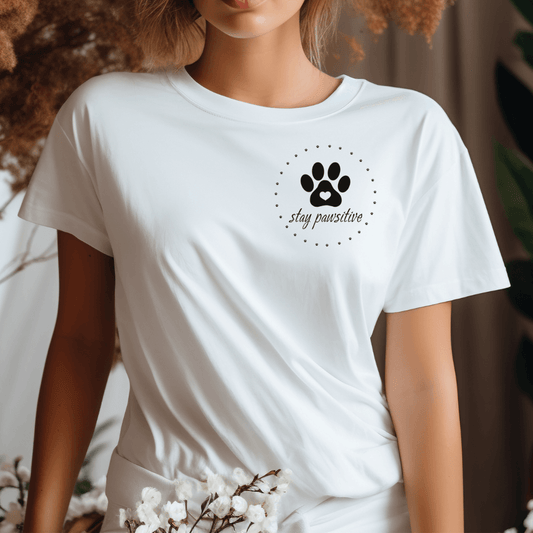 Stay Pawsitive - T-Shirt für Damen