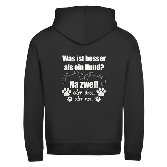 Je Mehr Desto Besser - Zipper-Hoodie Unisex | Rückendruck