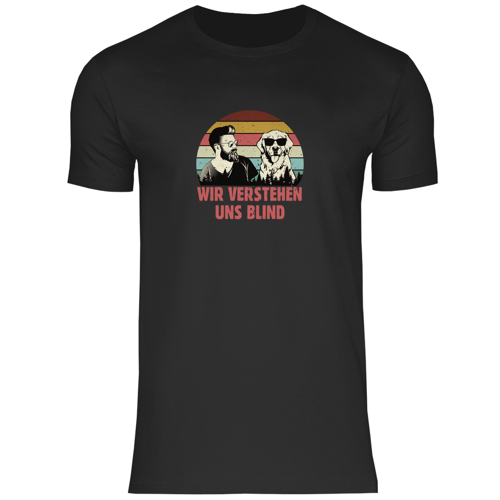 Wir Verstehen Uns Blind - T-Shirt für Herren