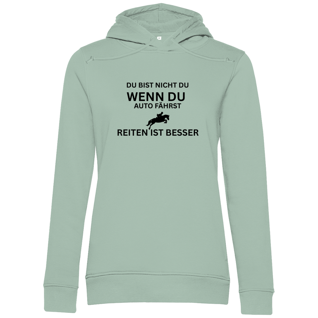 Reiten ist besser - Bio-Hoodie für Damen