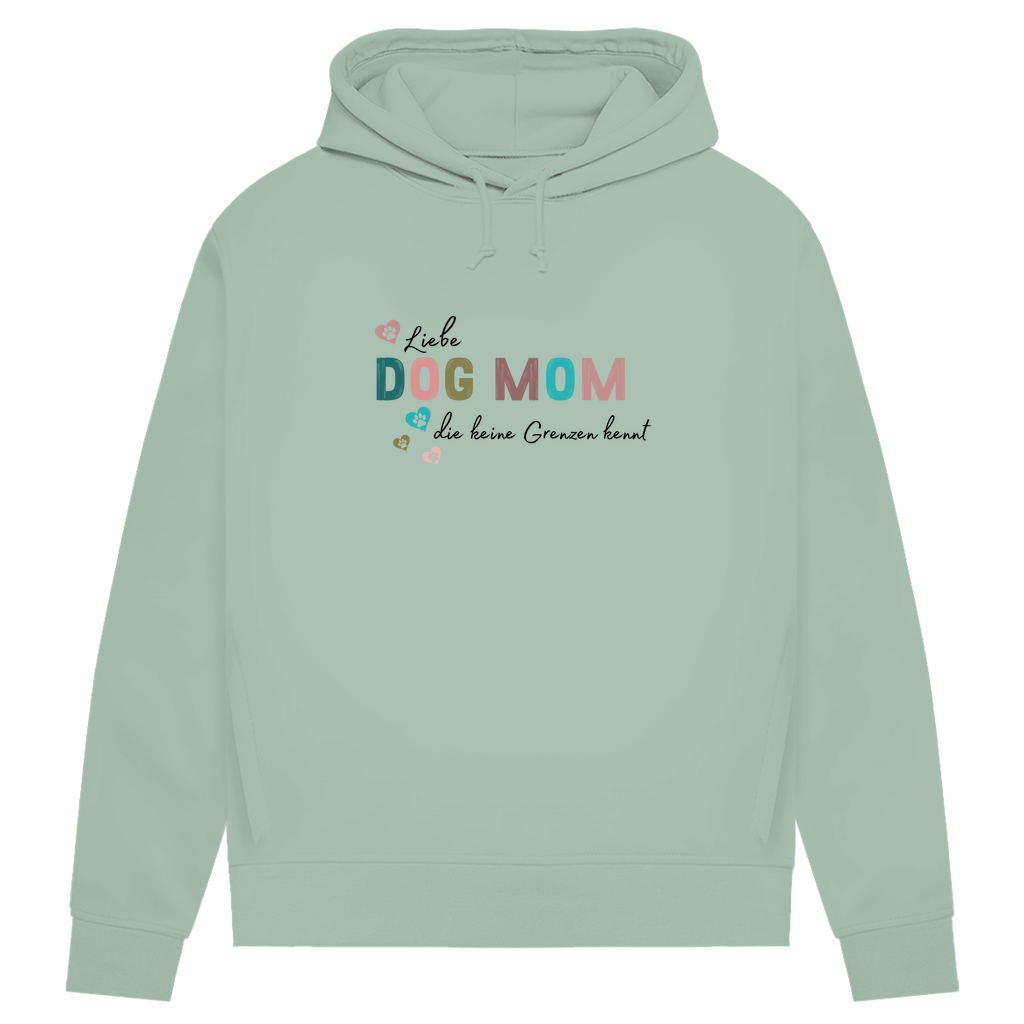 Liebe ohne Grenzen - Bio Hoodie Dog Mom