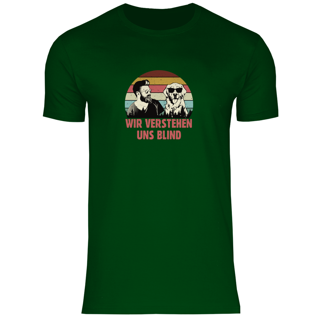 Wir Verstehen Uns Blind - T-Shirt für Herren