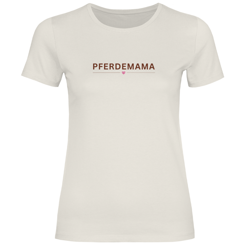 Pferdemama - T-Shirt für Damen