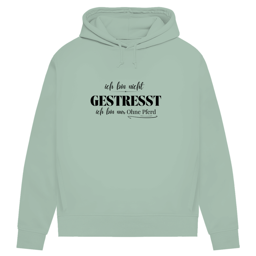 Ohne Pferd - Bio-Hoodie für Damen