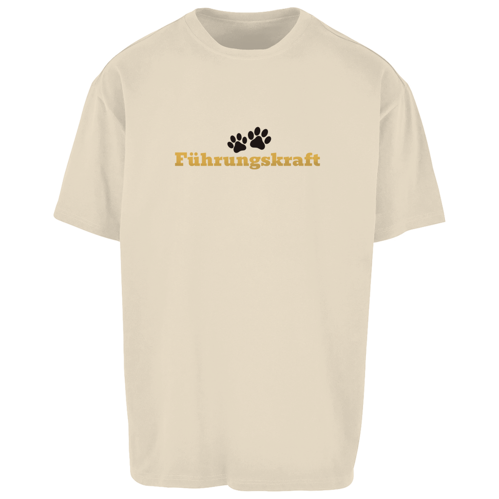 Führungskraft - Oversize T-Shirt - Unisex