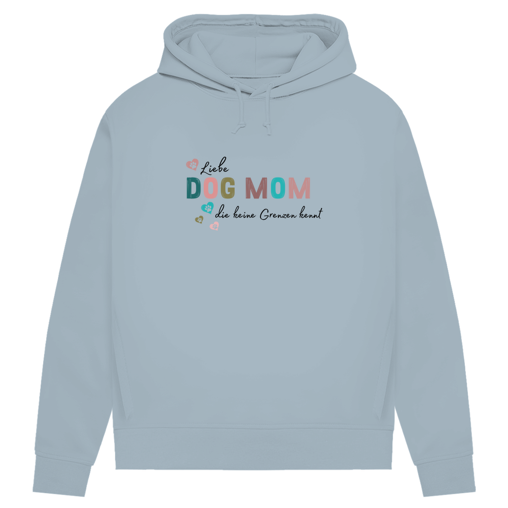 Liebe ohne Grenzen - Bio Hoodie Dog Mom