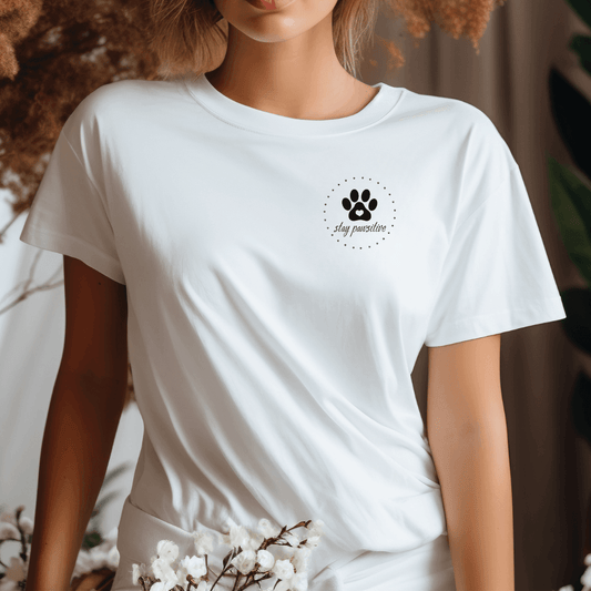 Stay Pawsitive - T-Shirt für Damen
