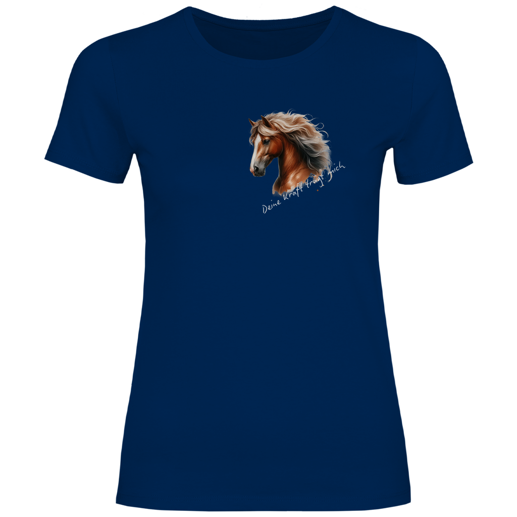 Damen-T-Shirt Kraft von Herz & Pfötchen – Nachhaltig hergestelltes Shirt aus 100% Bio-Baumwolle in Blau mit einem kraftvollen Aufdruck, der Stärke, Energie und Selbstbewusstsein symbolisiert. Ideal für umweltbewusste und stilvolle Pferdeliebhaberinnen, die modischen Komfort und inspirierende Botschaften schätzen.