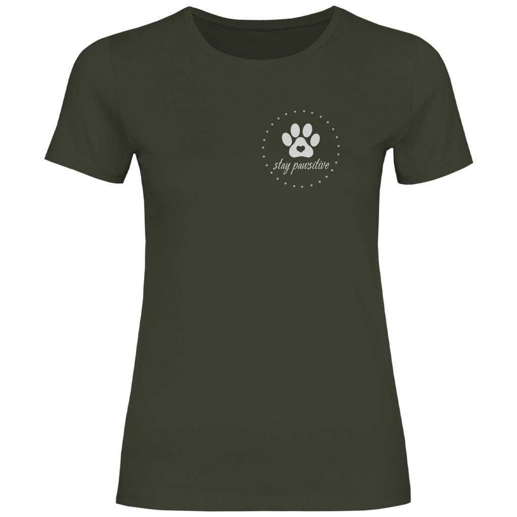 Stay Pawsitive - T-Shirt für Damen