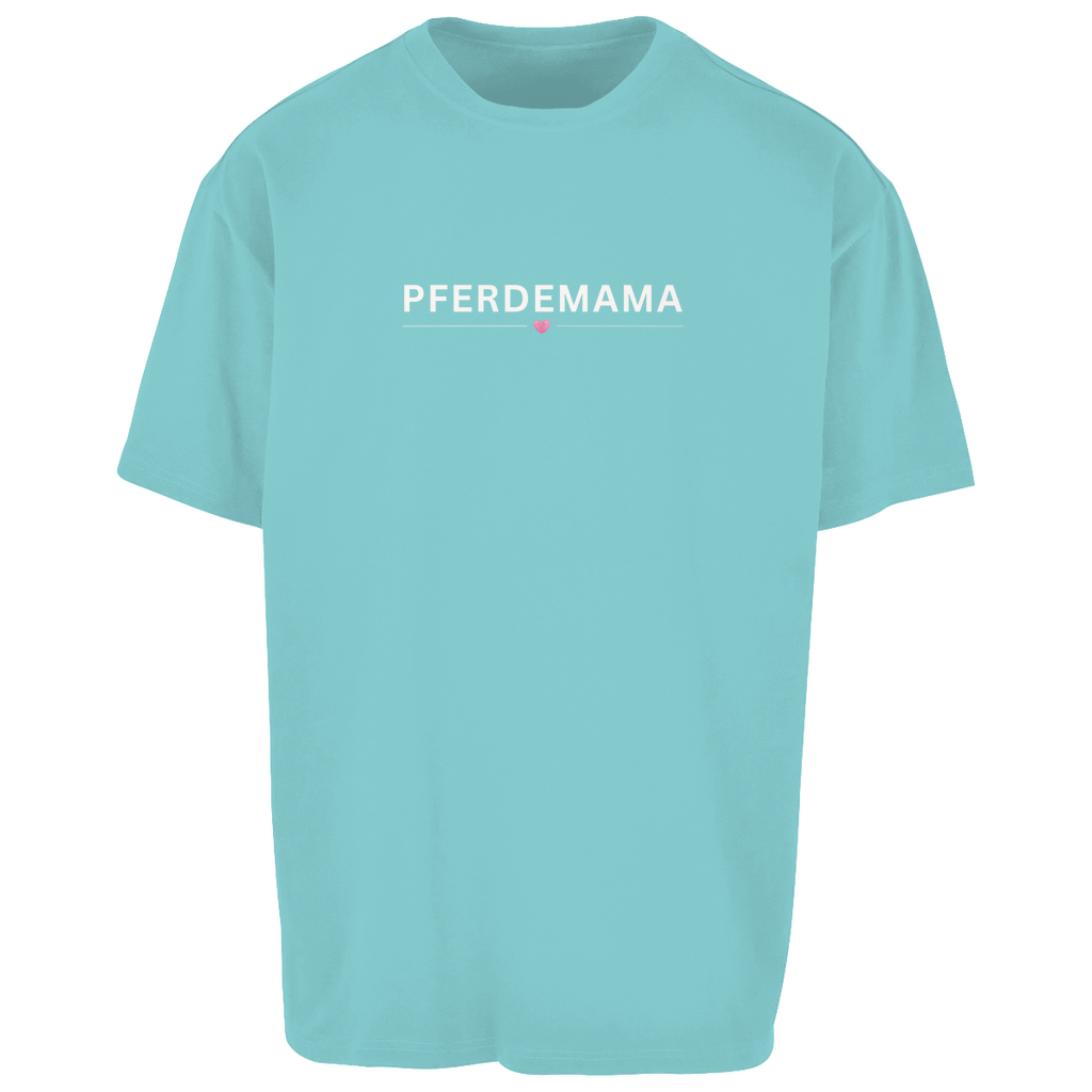 Pferdemama - Oversize T-Shirt-Unisex