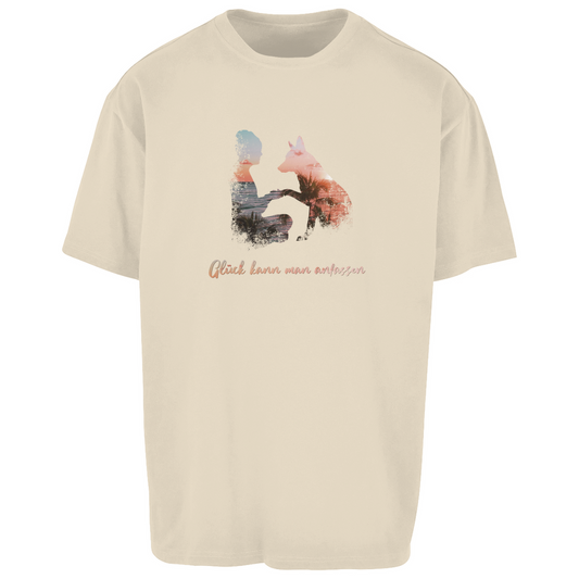 Glück kann man anfassen - Oversize T-Shirt - Unisex