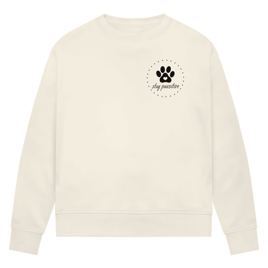Stay Pawsitive - Bio-Sweatshirt für Damen