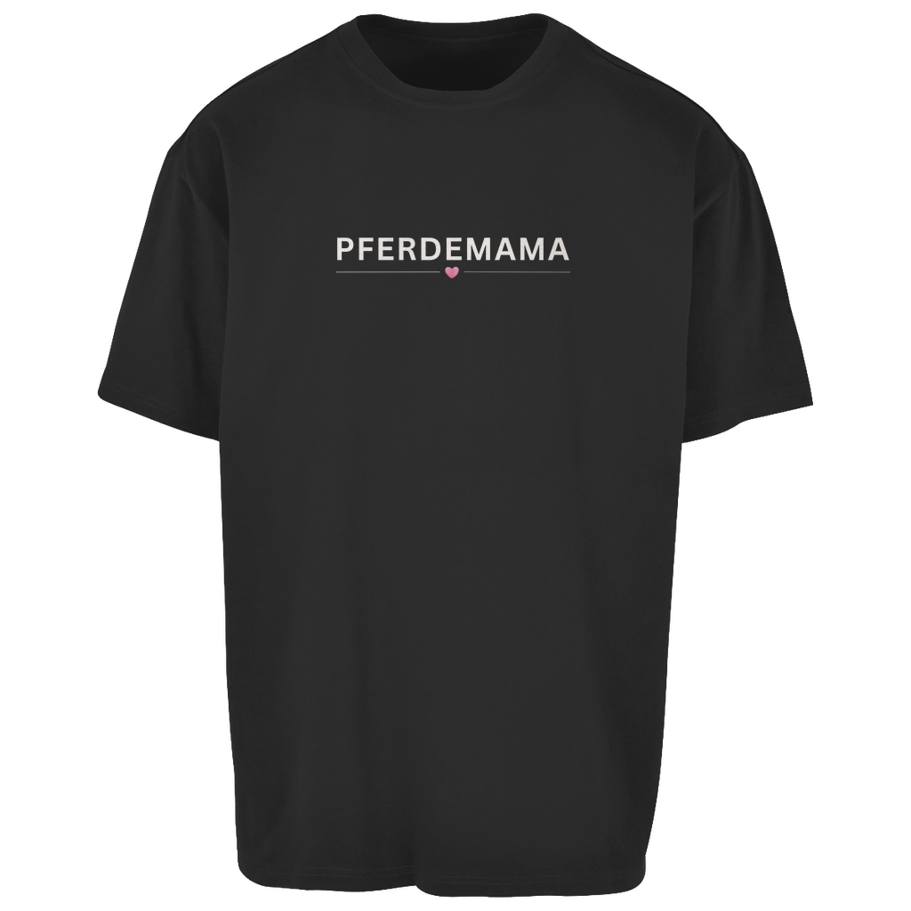 Pferdemama - Oversize T-Shirt-Unisex
