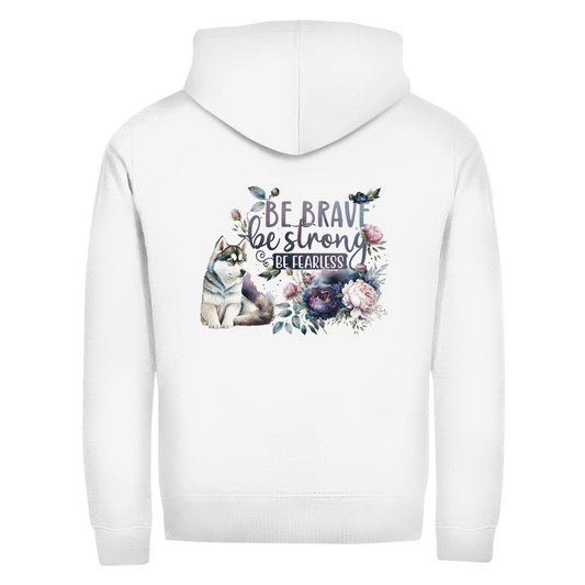 Be Strong- Zipper-Hoodie Unisex | Rückendruck