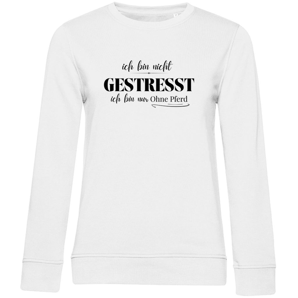 Ohne Pferd - Bio-Sweatshirt für Damen