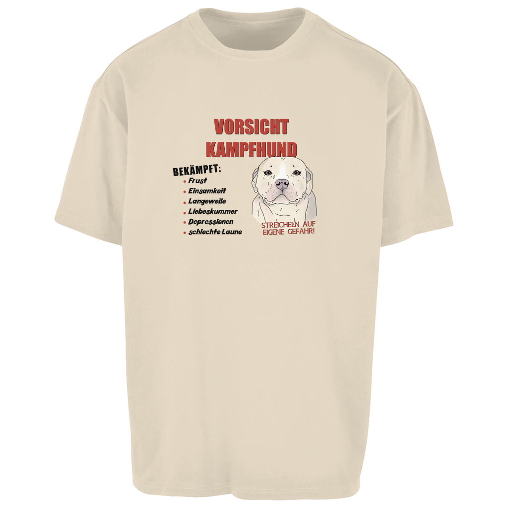 Trendiges Oversize T-Shirt – Unisex mit "Vorsicht Kampfhund"-Motiv, lässiger Schnitt, witziger Hundedruck, bequemes Streetwear-Teil in Sand für Hundefans und Fashion-Liebhaber.