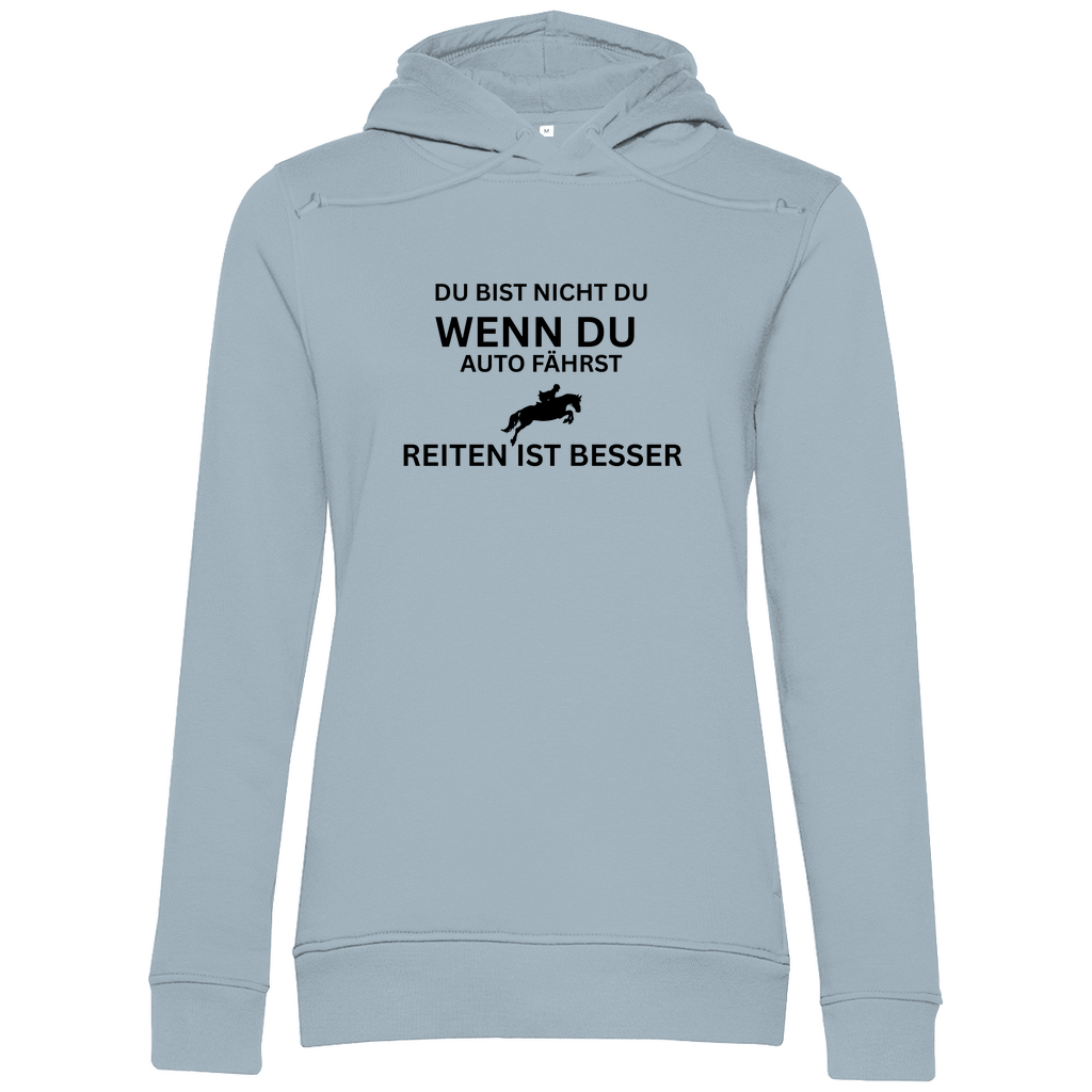 Reiten ist besser - Bio-Hoodie für Damen