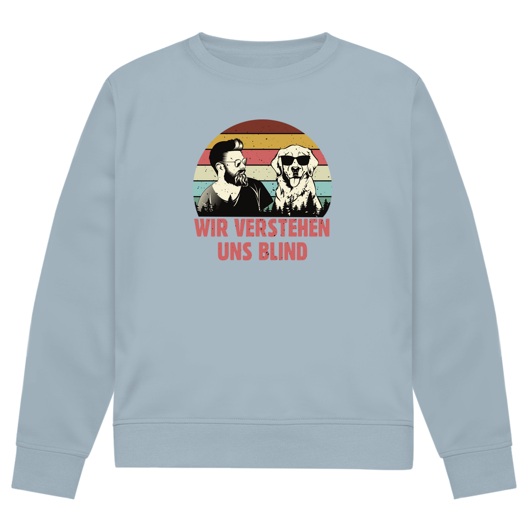 Wir Verstehen Uns Blind - Bio-Sweatshirt für Herren