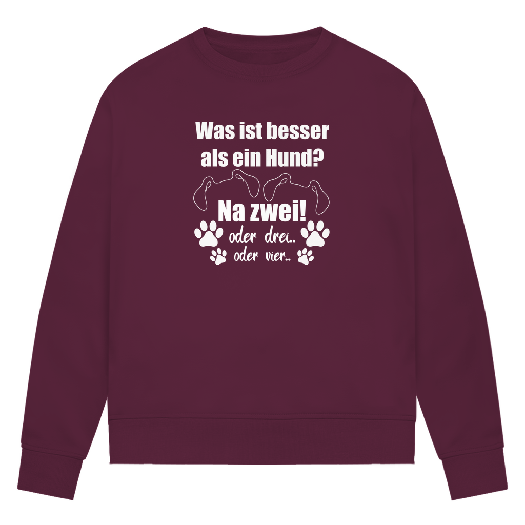 Je Mehr Desto Besser - Bio-Sweatshirt für Damen