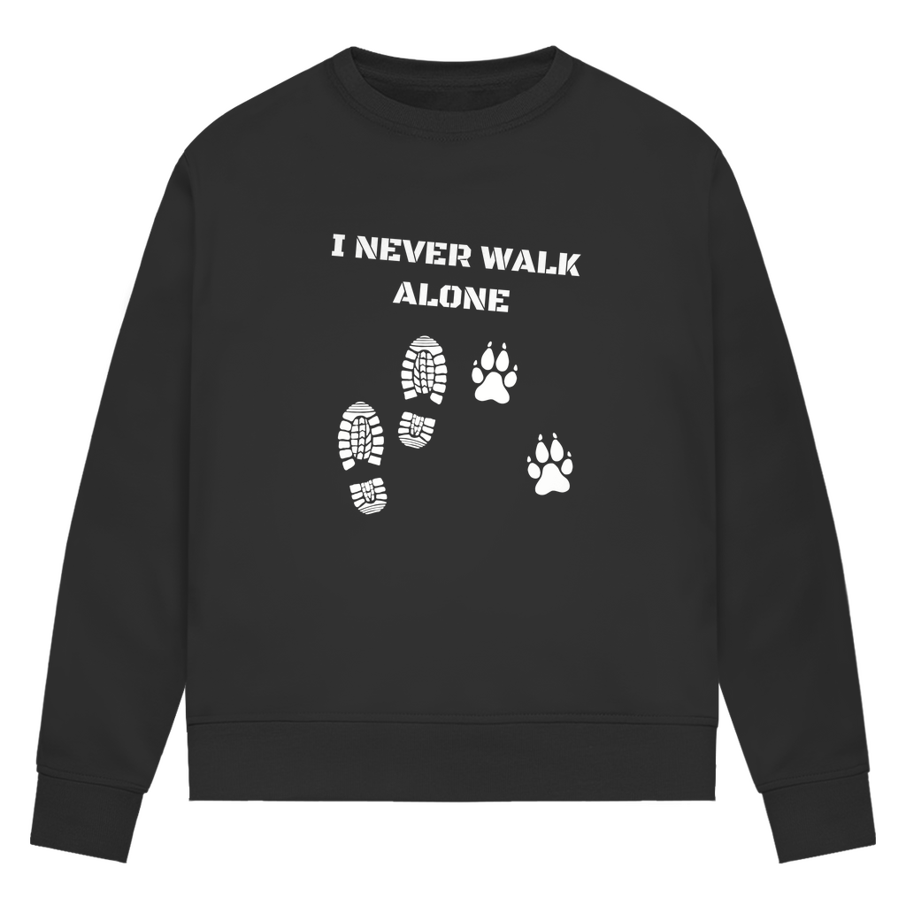 I Never Walk Alone - Bio-Sweatshirt für Damen