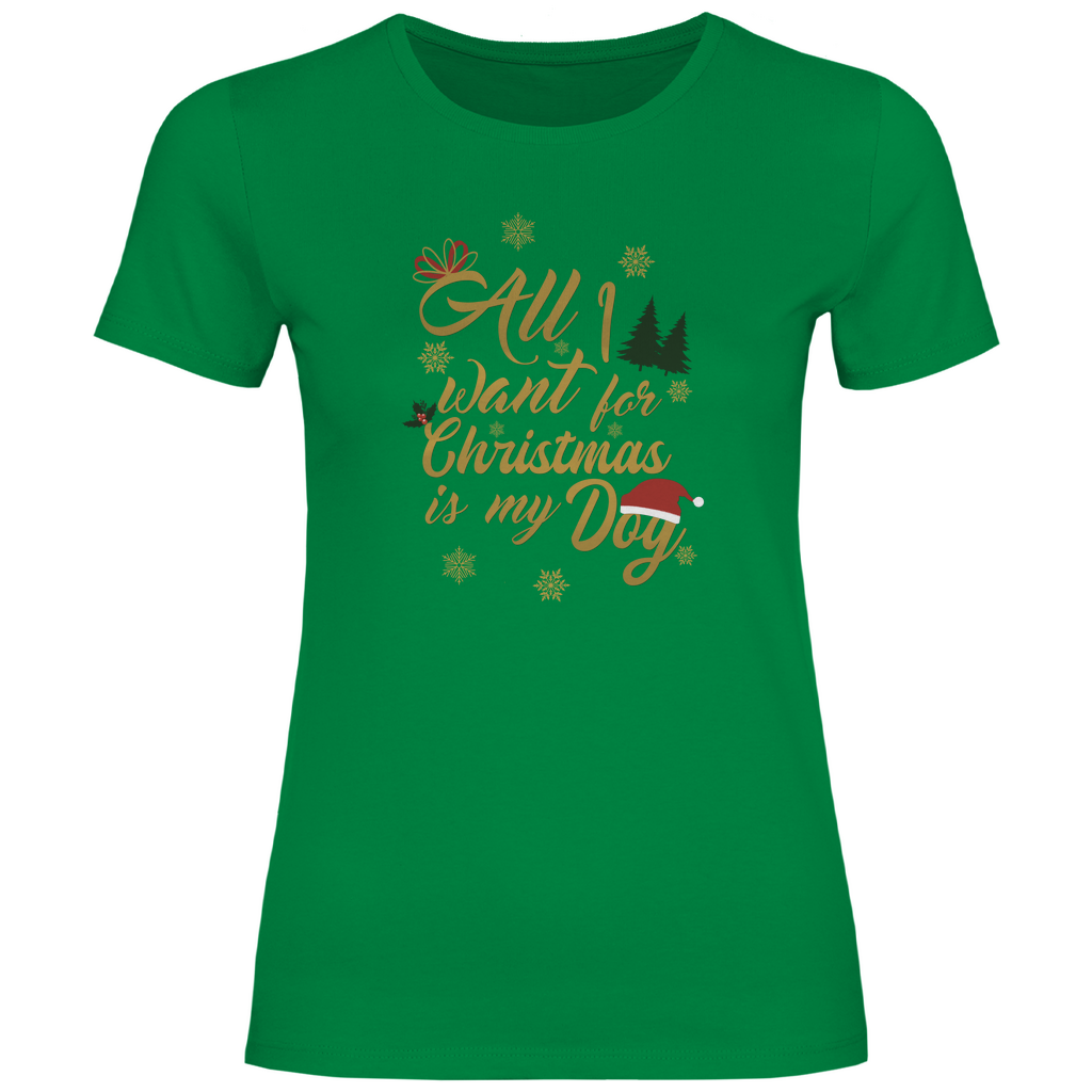 All I want - T-Shirt für Damen-Weihnachten