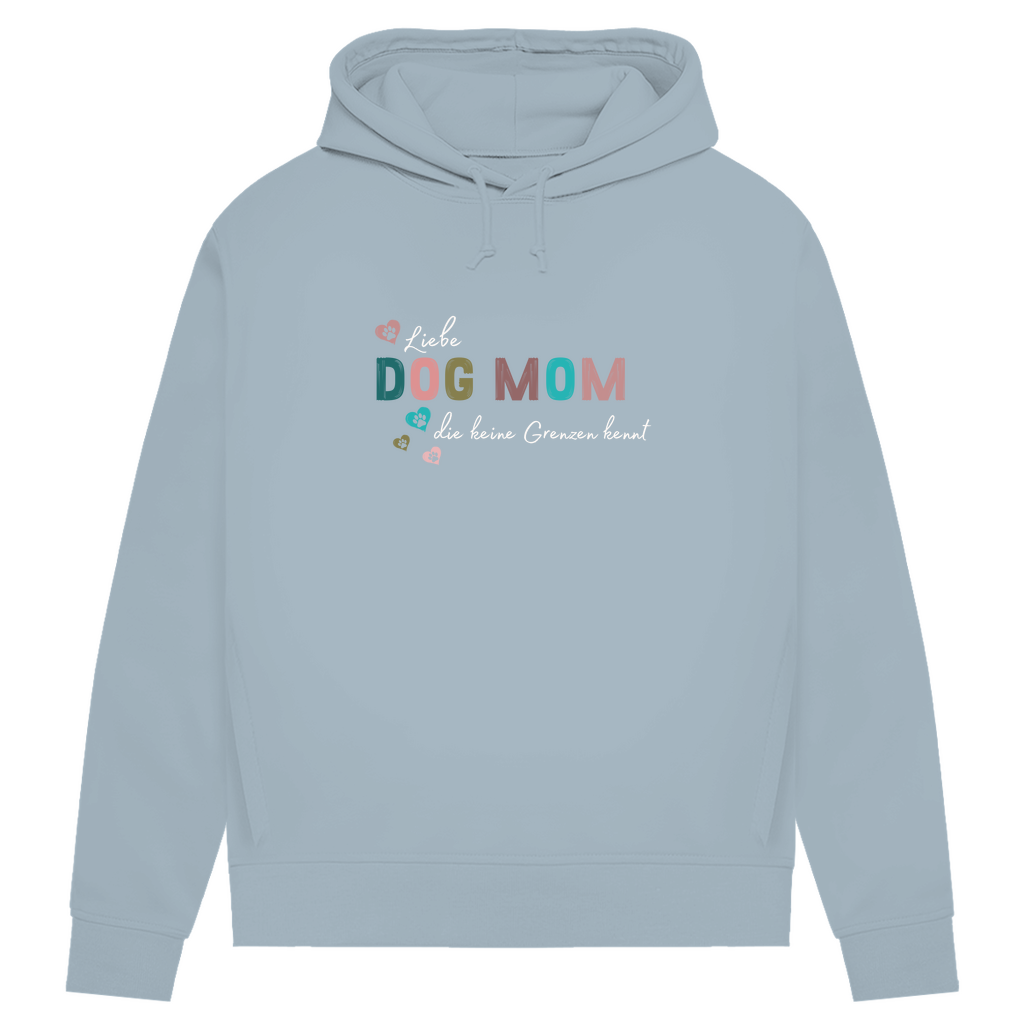 Liebe ohne Grenzen - Bio Hoodie Dog Mom