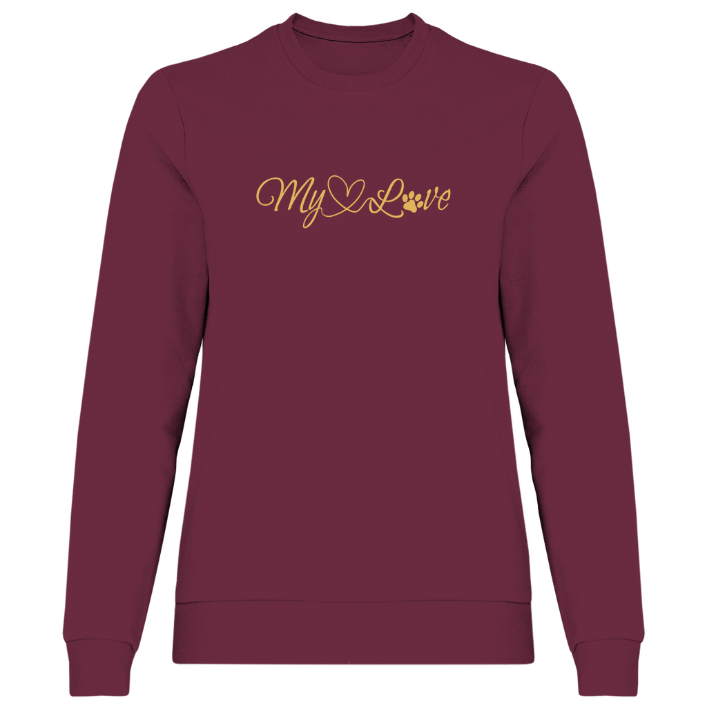 My Love - Sweatshirt für Damen