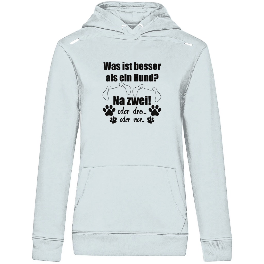 Je Mehr Desto Besser -  Bio-Hoodie für Damen