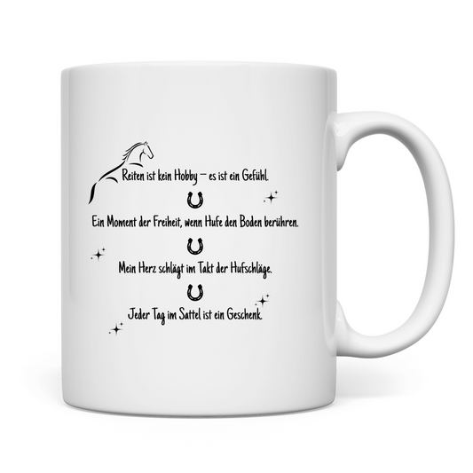 Reiten ist kein Hobby - Tasse