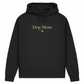 Dog Mom – Hoodie aus Bio-Baumwolle für Damen