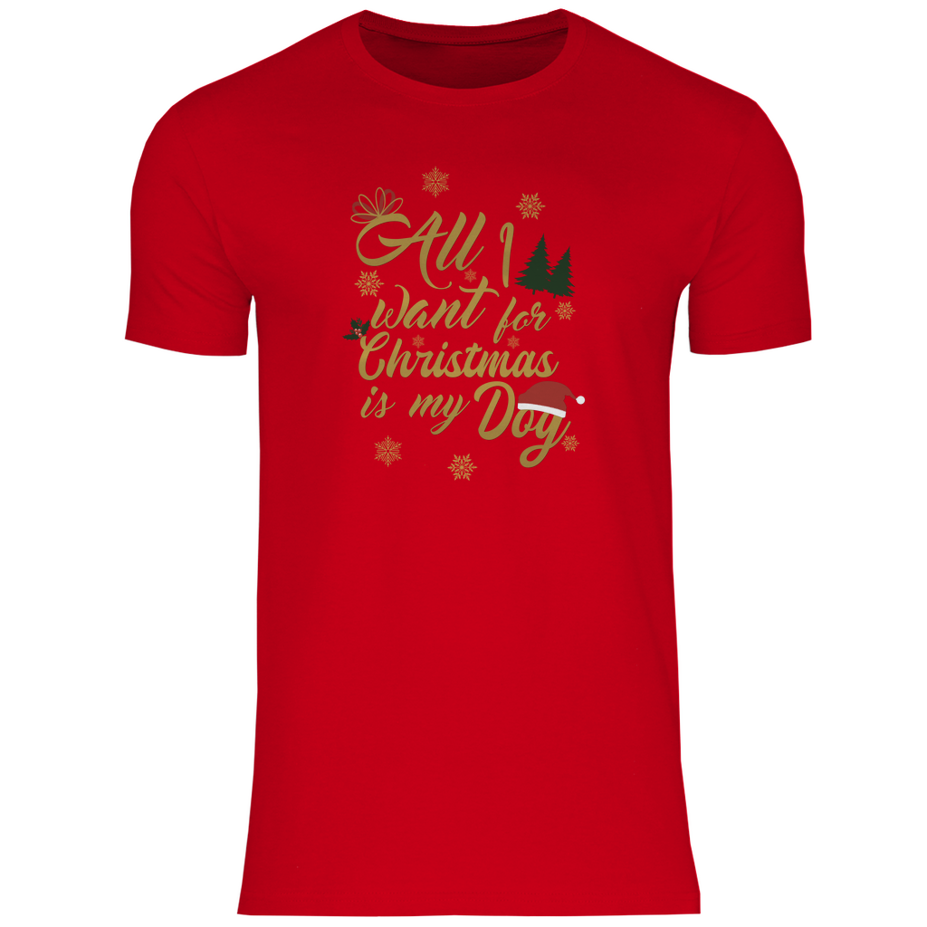 All I want - T-Shirt für Herren