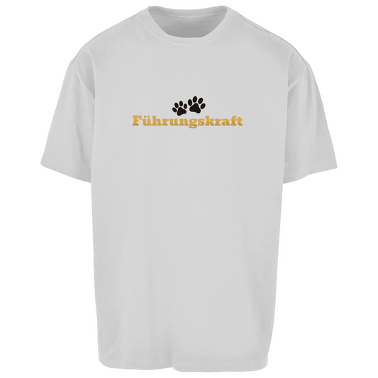 Führungskraft - Oversize T-Shirt - Unisex