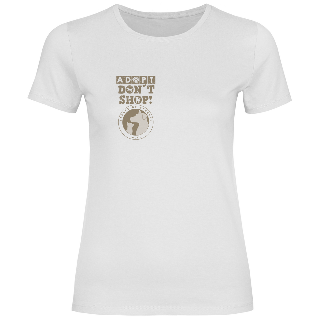 Strays of Streets Adopt Don´t Shop T-Shirt für Damen