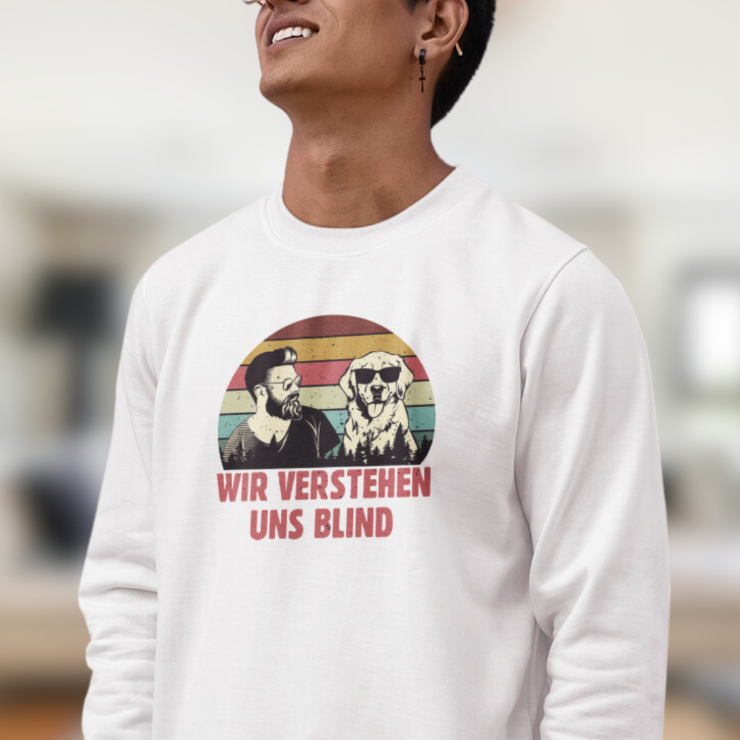 Wir Verstehen Uns Blind - Bio-Sweatshirt für Herren