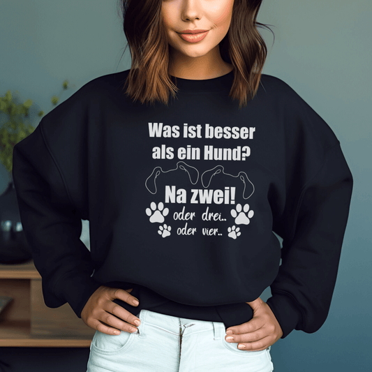 Je Mehr Desto Besser - Sweatshirt für Damen