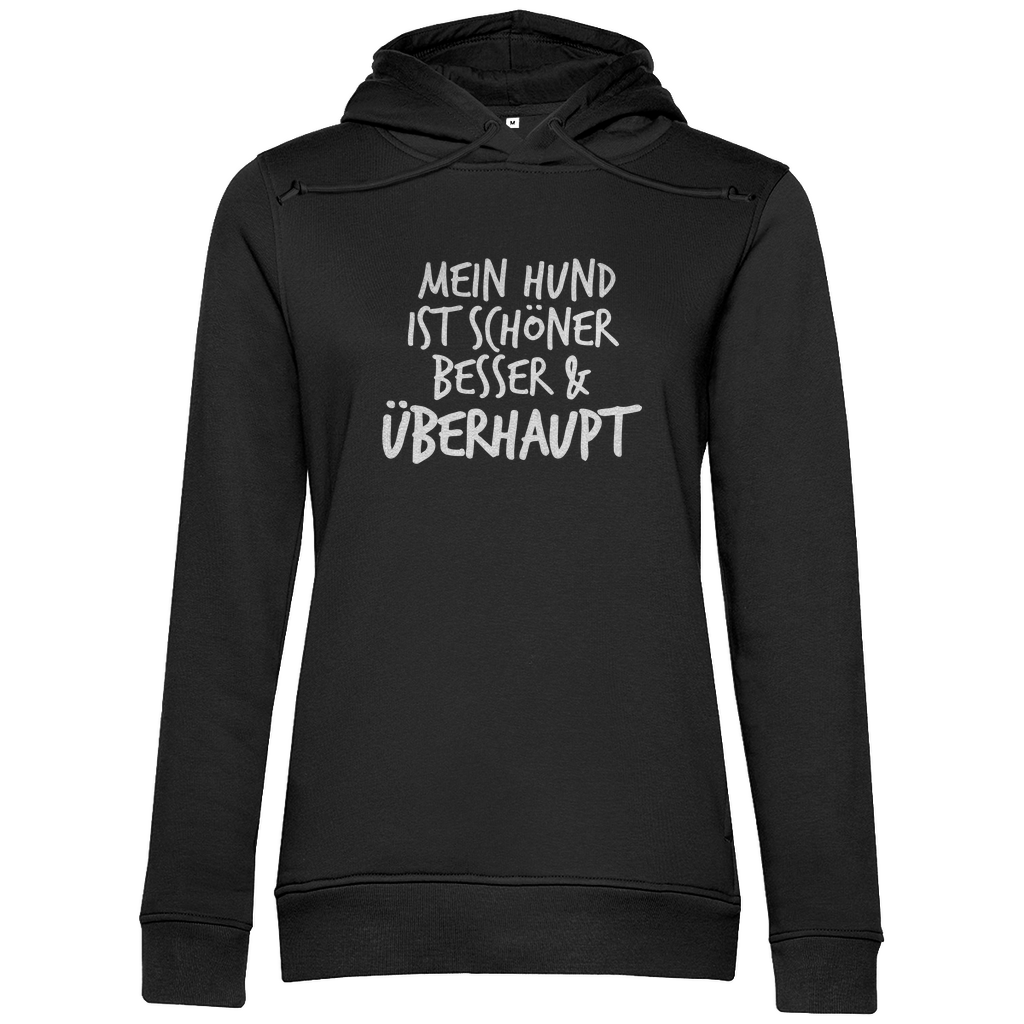 Mein Hund ist Besser - Bio-Hoodie für Damen