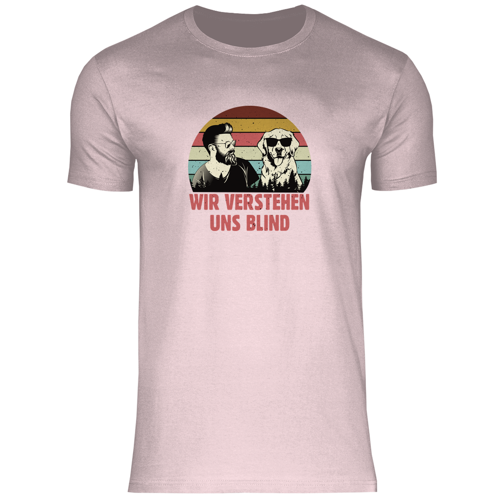 Wir Verstehen Uns Blind - Shirt für Herren