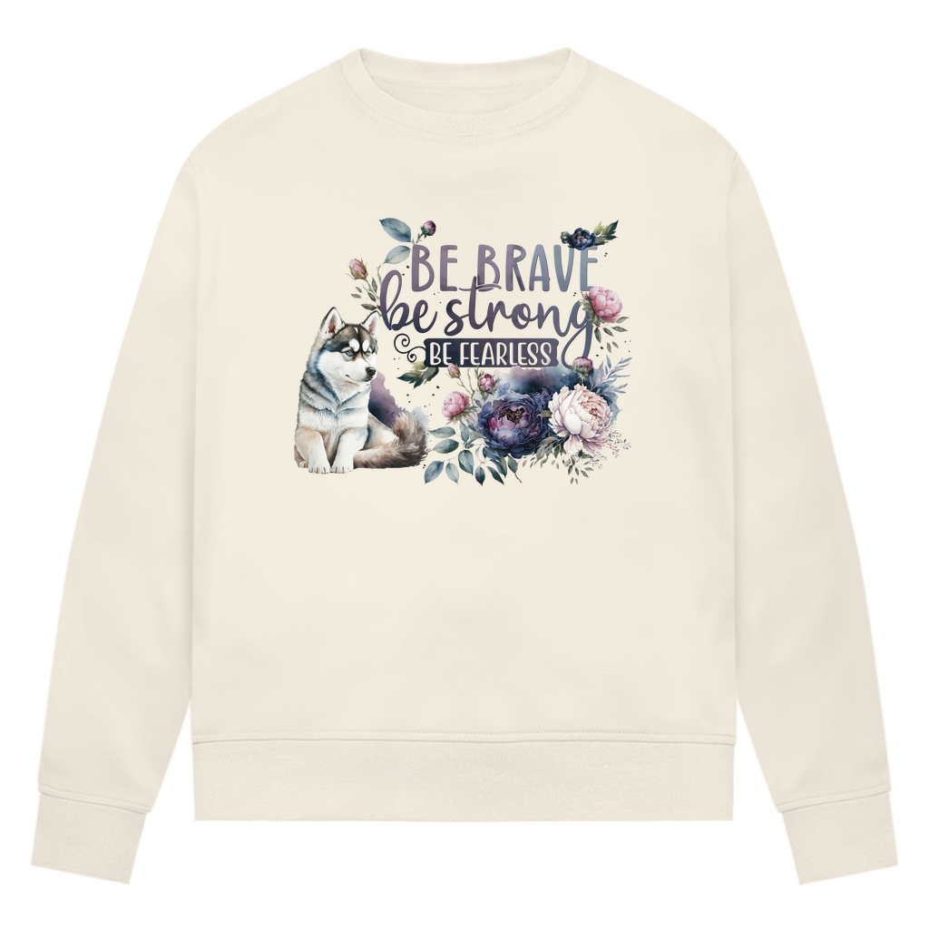 Be Strong - Bio-Sweatshirt für Damen