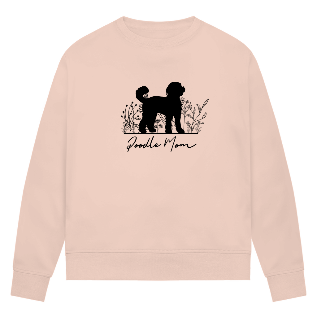 Poodle Mom - Bio-Sweatshirt für Damen
