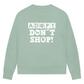 Adopt Don't Shop - Bio-Sweatshirt für Damen