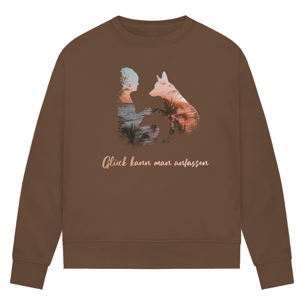 Glück kann man anfassen - Bio-Sweatshirt für Damen
