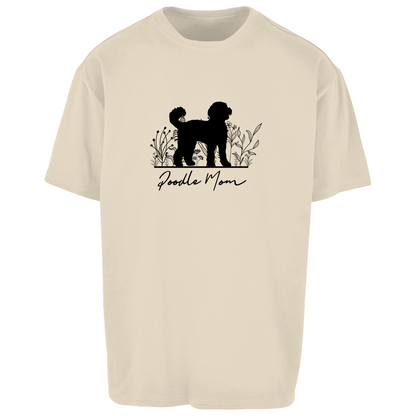 Poodle Mom - Oversize T-Shirt - Unisex