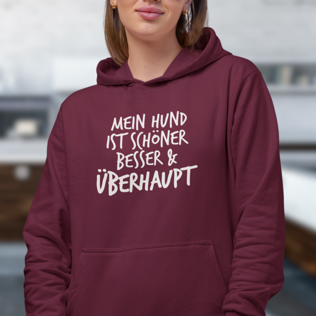 Mein Hund ist Besser - Bio-Hoodie für Damen