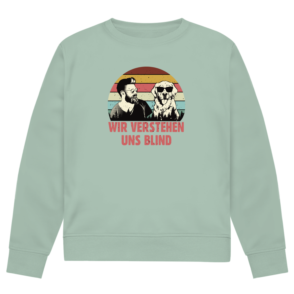 Wir Verstehen Uns Blind - Bio-Sweatshirt für Herren